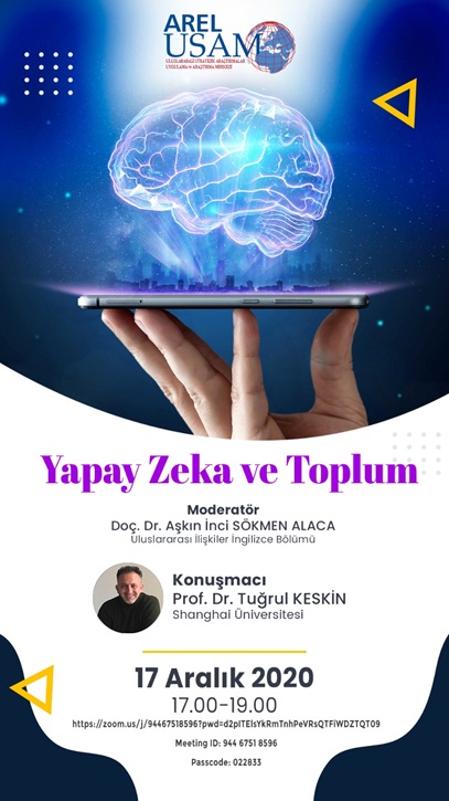 Arel USAM Konferans Yapay Zeka, Toplum ve Uluslararası İlişkiler (1)
